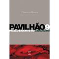 Ler Pavilhão 9: Paixão e Morte no Carandiru, do autor Hosmany Ramos
