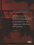 Ler Metodologia da Investigação Científica Para Ciências Sociais Aplicadas, do autor Gilberto de Andrade Martins; Carlos Renato Theóphilo