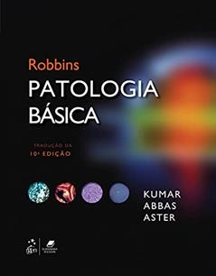 Robbins Patologia Básica, do autor Vinay Vinay Kumar