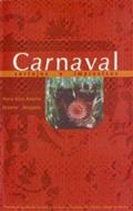 Ler Carnaval : Cortejos E Improvisos. -- ( Malungo ; 5 ), do autor Maria Alice Amorim Ler Carnaval : Cortejos E Improvisos. -- ( Malungo ; 5 ), do autor Maria Alice Amorim