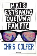 Ler Mais estranho que uma Fanfic, do autor Chris Colfer; Priscila Catão