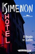 Ler O finado Sr. Gallet, do autor Georges Simenon