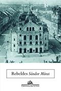 Ler Rebeldes, do autor Sándor Márai