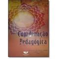 Ler Coordenação Pedagógica. Diferentes Abordagens, Múltiplas Perspectivas, do autor Shirlei de Souza Corrêa