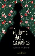 Ler A dama das camélias, do autor Alexandre Dumas Filho