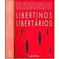 Ler Libertinos libertários, do autor Vários autores