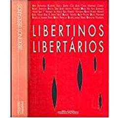 Libertinos libertários, do autor Vários autores