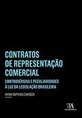 Ler Contratos de Representação Comercial: Controvérsias e Peculiaridades à luz da Legislação Brasileira, do autor Vivian Sapienza Cardozo