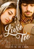 Ler Livie & Téo, do autor Thays M de Lima