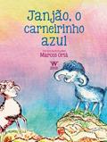 Ler Janjão, o Carneirinho Azul, do autor Marcos Oriá Ler Janjão, o Carneirinho Azul, do autor Marcos Oriá