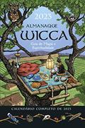 Ler Almanaque Wicca 2023: Guia de Magia e Espiritualidade, do autor Pensamento