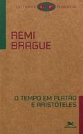 Ler O tempo em Platão e Aristóteles, do autor Rémi Brague