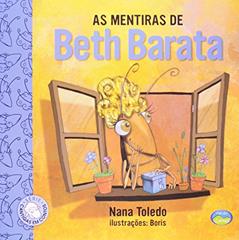 As Mentiras de Beth Barata: Cantigas, do autor Nana Toledo