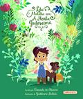 Ler Lila e Matilha em A Horta Guloseima: A Horta Guloseima, do autor Fernanda de Oliveira Rodrigues da Cunha