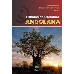 ESTUDOS DE LITERATURA ANGOLANA, do autor Susylene Dias de Araujo