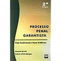 Ler Processo Penal Garantista, do autor Mayra Rodrigues Gomes Ler Processo Penal Garantista, do autor Mayra Rodrigues Gomes
