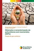 Ler Obtenção e caracterização de poliuretanos sem isocianatos (NIPU): Fixação de gás carbônico, do autor Rodrigo Bíscaro Nogueira; Germano Tremiliosi Fº; Ubirajara Rodrigues Fº Ler Obtenção e caracterização de poliuretanos sem isocianatos (NIPU): Fixação de gás carbônico, do autor Rodrigo Bíscaro Nogueira; Germano Tremiliosi Fº; Ubirajara Rodrigues Fº