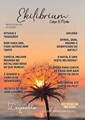 Ler Revista Ekilibrium Corpo & Mente - Assuntos sobre mês de Dezembro: Revista de Saúde, do autor Ekilibrium Corpo e Mente; Ana Rossi; Gabriela Afonso Taborda Ler Revista Ekilibrium Corpo & Mente - Assuntos sobre mês de Dezembro: Revista de Saúde, do autor Ekilibrium Corpo e Mente; Ana Rossi; Gabriela Afonso Taborda