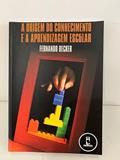 Ler A Origem Do Conhecimento E A Aprendizage, do autor Fernando Becker