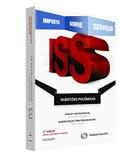 Ler Iss. Questões Polêmicas, do autor José Antônio Patrocínio; Mauro Hidalgo