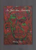 Ler Ao Juiz Dos Ausentes : Contos E Novelas., do autor Harry Laus Ler Ao Juiz Dos Ausentes : Contos E Novelas., do autor Harry Laus