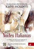 Ler Noites Italianas, do autor KATE HOLDEN Ler Noites Italianas, do autor KATE HOLDEN