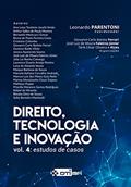 Ler Direito, tecnologia e inovação - v. IV: estudos de casos, do autor Ana Luísa Josafá Simão et al