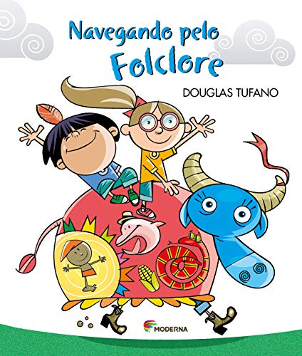 Ler Navegando pelo folclore, do autor Douglas Tufano Ler Navegando pelo folclore, do autor Douglas Tufano