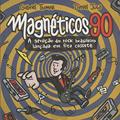 Ler Magnéticos 90. A Geração do Rock Brasileiro Lançada em Fita Cassete, do autor Gabriel Thomaz Ler Magnéticos 90. A Geração do Rock Brasileiro Lançada em Fita Cassete, do autor Gabriel Thomaz