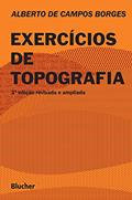 Ler Exercícios de Topografia, do autor Alberto de Campos Borges