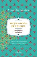 Ler Ha?ha-Yoga-Pradipika: Uma luz sobre o Hatha-Yoga, do autor Svamin Svatmarama Ler Ha?ha-Yoga-Pradipika: Uma luz sobre o Hatha-Yoga, do autor Svamin Svatmarama