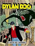 Ler Dylan Dog - volume 26: A besta das cavernas, do autor Tiziano Sclavi Ler Dylan Dog - volume 26: A besta das cavernas, do autor Tiziano Sclavi