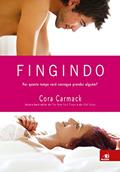 Ler Fingindo (Perdendo-me Livro 2), do autor Cora Carmack