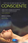 Ler Desdobramento Consciente, do autor Breno Ortiz Tavares Costa; Heitor Ler Desdobramento Consciente, do autor Breno Ortiz Tavares Costa; Heitor