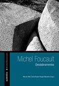 Ler Michel Foucault - desdobramentos, do autor Marcos Nalli; Sonia Regina Vargas Mansano