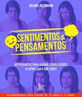 Ler Sentimentos & pensamentos, do autor Juliane Feldmann