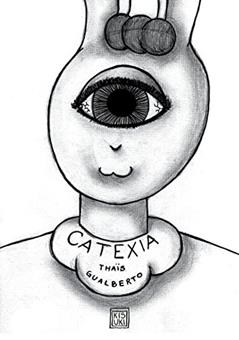 Catexia, do autor Thaïs Gualberto