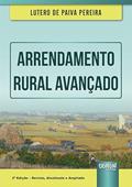 Ler Arrendamento Rural Avançado, do autor Lutero de Paiva Pereira