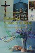 Ler História da Umbanda no Brasil: Macumbas e Perseguições Religiosas (Volume 7), do autor Diamantino Fernandes Trindade