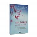 Ler Milagres da vida moderna, do autor Louise L. Hay