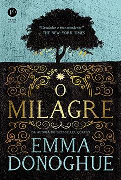 O milagre, do autor Emma Donoghue