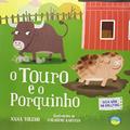 Ler O Touro e o Porquinho: Diga Não ao Bullying, do autor Nana Toledo