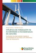 Ler Influência do metacaulim na durabilidade e microestrutura do concreto: Avaliação de propriedades ligadas à durabilidade de concretos com diferentes tipos de metacaulim, do autor Rodrigo Teodoro; Oswaldo Cascudo Ler Influência do metacaulim na durabilidade e microestrutura do concreto: Avaliação de propriedades ligadas à durabilidade de concretos com diferentes tipos de metacaulim, do autor Rodrigo Teodoro; Oswaldo Cascudo