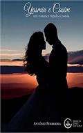 Ler Yasmin e Casim: Um romance regado a poesia, do autor Antônio Ferreira Ler Yasmin e Casim: Um romance regado a poesia, do autor Antônio Ferreira