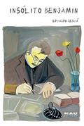 Ler Insólito Benjamin, do autor Eduardo Rebuá