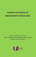 Ler Normas do biogás no ordenamento brasileiro, do autor Loyana Lima Tomaz; Alexandre Walmott Borges; Tatiana Cardoso Squeff