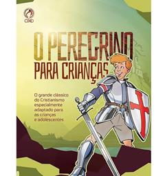 O peregrino para crianças, do autor Karl Schaller