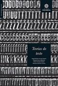 Ler Teorias do texto, do autor Angelo Renan Acosta Caputo; Cláudia Soares Barbosa; Dóris Cristina Gedrat; Vanessa Loureiro Correa