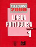 Ler Telecurso 2000. Lingua Portuguesa - Volume 1, do autor Marina Rodrigues