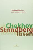 Ler Stella Adler Sobre Ibsen, Strindberg E Chekhov, do autor Stella Adler